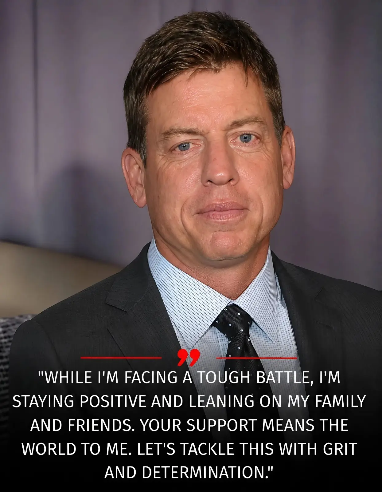 TROY AIKMAN IS FACING THE TOUGHEST BATTLE OF HIS LIFE — AND HE NEEDS HIS FANS NOW....