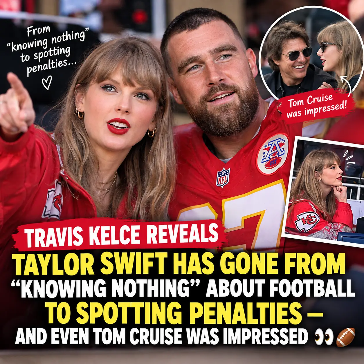 🚨 TRAVIS KELCE REVEALS TAYLOR SWIFT HAS GONE FROM KNOWING “NOTHING” ABOUT FOOTBALL TO SPOTTING PENA