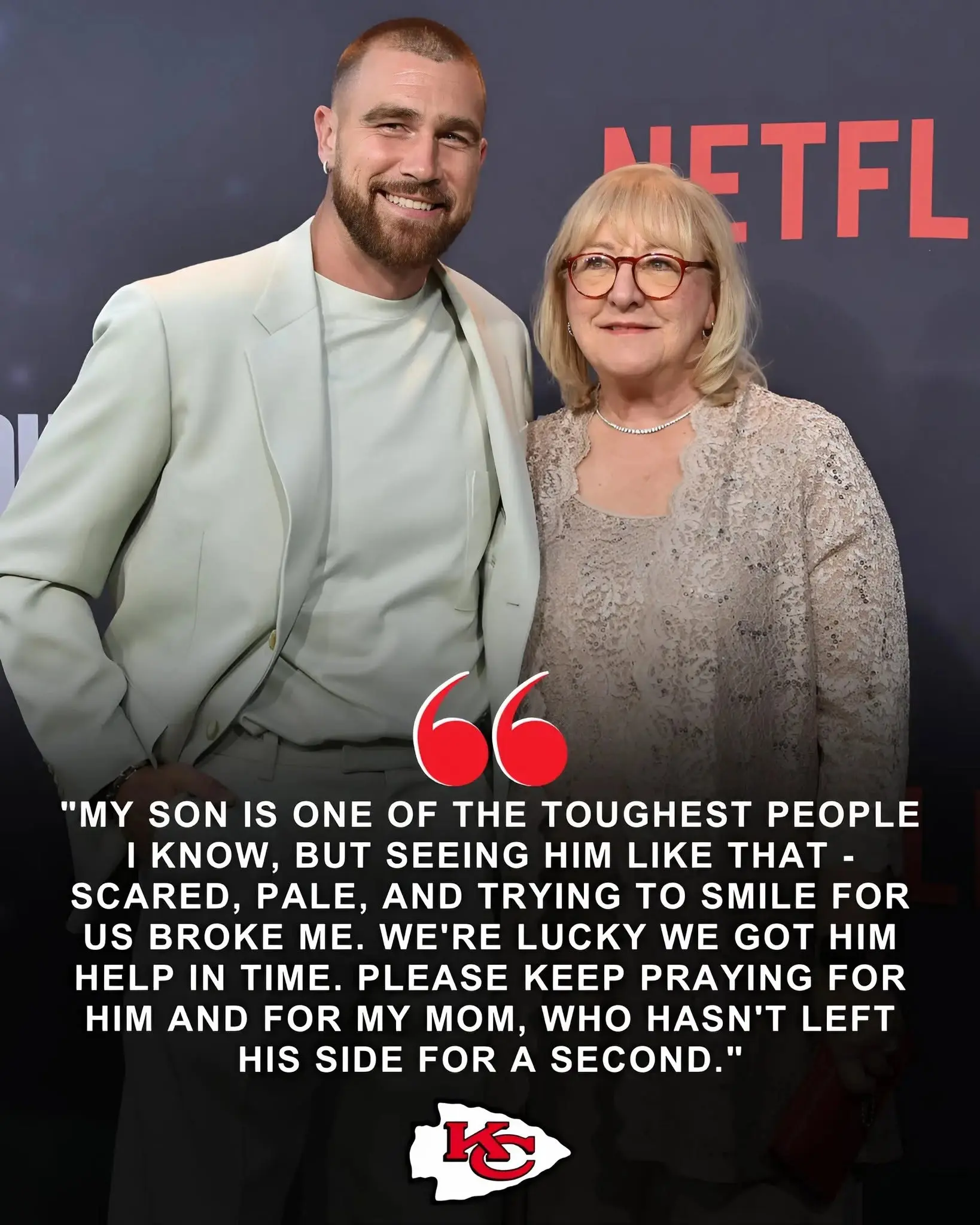EMOTIONAL UPDATE: Donna Kelce Shares HEARTFELT Message After Travis Kelce Was Rushed To The Hospital