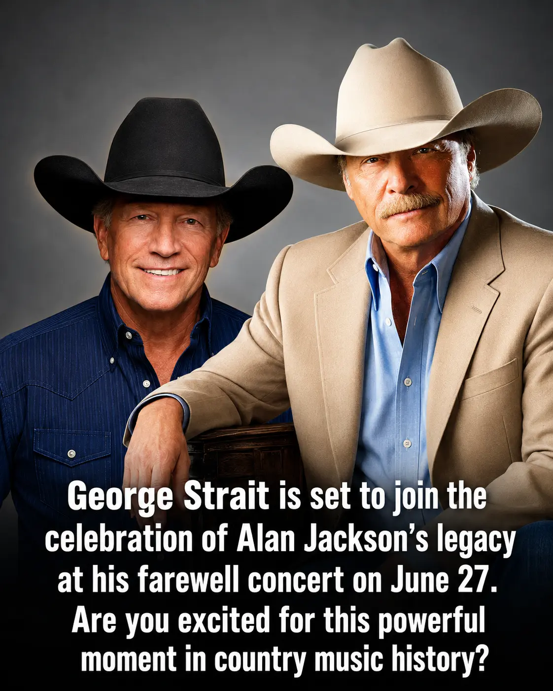 COUNTRY MUSIC FANS ARE IN FOR AN UNFORGETTABLE NIGHT: George Strait to Joiп Alaп Jacksoп’s Farewell