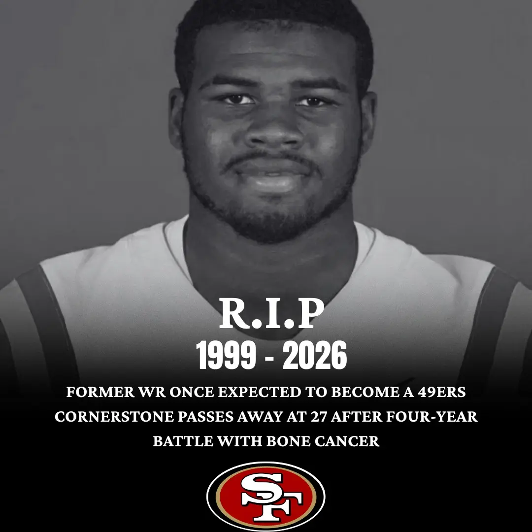 SAD NEWS: The wide receiver once expected to become a cornerstone for the 49ers has passed away at a