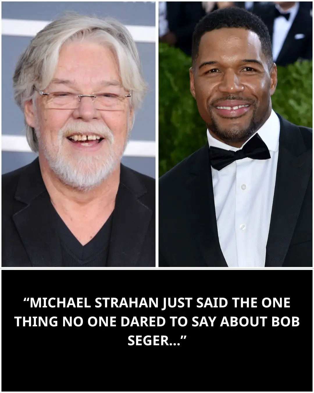 "“MICHAEL STRAHAN JUST SAID THE ONE THING NO ONE DARED TO SAY ABOUT BOB SEGER…”-BN
